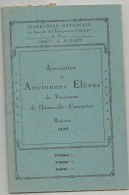 ROANNE ; ASSOCIATION DES ANCIENS ELEVES DE L IMMACULEE - CONCEPTION : COMPTE RENDU DE L ANNEE 1936 - Diplomas Y Calificaciones Escolares