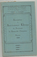 ROANNE ; ASSOCIATION DES ANCIENNES ELEVES DE L IMMACULEE - CONCEPTION : COMPTE RENDU DE L ANNEE 1936 - Diploma's En Schoolrapporten