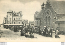 LE TOUQUET LE MARCHE - Le Touquet