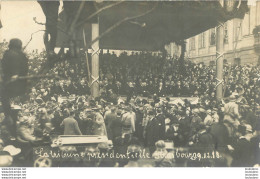 CARTE PHOTO STRASBOURG 12/1918 TRIBUNE PRESIDENTIELLE - Strasbourg
