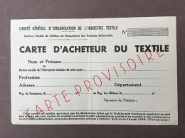 Ancienne Carte Vierge / Carte Provisoire / Acheteur Du Textile / Commerce - Tarjetas De Membresía