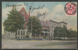 Carte P De 1908 ( Hôtel Vancouver ) - Vancouver