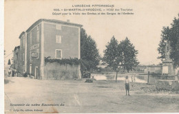 07 // SAINT MARTIN D ARDECHE    Hotel Des Touristes 1525 / Départ Pour La Visite Des Grottes Et Gorges / C Artige ** - Autres & Non Classés