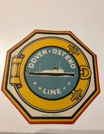 Ancienne étiquette Bagage Luggage Old Label (avec Gomme) Dover Ostend Line, Oostende Dover - Publicités