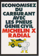 MICHELIN BIBENDUM PNEU X RADIAL - Carte Postale 10X15 CM NEUF - Voitures De Tourisme