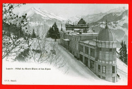 14747 - SUISSE - LEYSIN - Hôtel Du Mont Blanc Et Les Alpes - Leysin