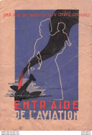 ENTRAIDE DE L'AVIATION CARTE DE MEMBRE 1947  PRESIDENTE GENERALE BOUSCAT - Documentos