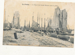 80 // LE CROTOY   Départ Des Grands Bateaux Pour La Pêche - Le Crotoy