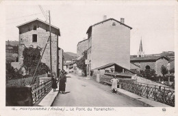 69 // PONTCHARRA     Le Pont Du Torenchin  10 - Pontcharra-sur-Turdine