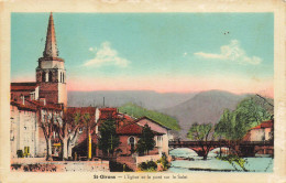 09 SAINT GIRONS L'EGLISE ET LE PONT SUR LE SALAT - Saint Girons