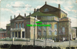 R598217 Munchen. Prinzregenten Theater. Nr. 1010. 1909 - Welt