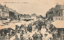 Bosc Le Hard * Le Marché Au Village * Villageois - Autres & Non Classés