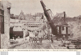 ROUEN  RECONSTRUCTION DE LA GARE DE LA RUE VERTE - Rouen