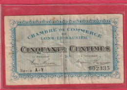 CHAMBRE DE COMMERCE DE LONS-LE-SAUNIER . 50 Centimes   . SERIE  A-Y  .  N° 002335  .  2 SCANNES  .  BILLET USITE - Chamber Of Commerce