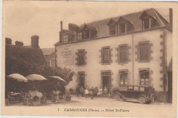 CARTE POSTALE   CARROUGES 61  Hôtel St Pierre - Carrouges