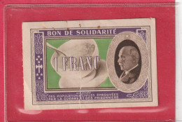 BON DE SOLIDARITE   1 F . Type PETAIN . N°  C  555.481  .  2 SCANNES - Bons & Nécessité