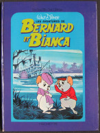 LES AVENTURES DE BERNARD ET BIANCA De Walt DIsney  Adaptation De Michèle Wiener    Livre Illustré - Disney