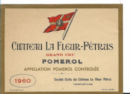 Château La Fleur-Pétrus Grand Cru POMEROL 1960 ETIQUETTE NON COLLEE APPELLATION CONTROLEE - Bordeaux