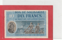 BON DE SOLIDARITE   10 F . Type PETAIN .   .  2 SCANNES - Bonds & Basic Needs