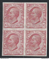 1906 REGNO - N° 82e 10 C. Rosa  MNH/** QUARTINA NON DENTELLATA - Autres & Non Classés