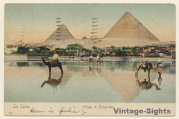 Cairo / Egypt: Village & Pyramides / Camels (Vintage PC 1933) - Sonstige & Ohne Zuordnung