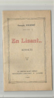 FRANCOIS FOURNIER : EN LISANT , SONNETS ....... - Auteurs Français