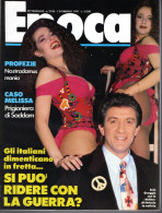 °°° RIVISTA EPOCA N° 2105 DEL 13 FEBBRAIO 1991 °°° - Sonstige & Ohne Zuordnung