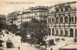 ALGERIE - ALGER - 34 - Tléâtre Place De La République - Collection Régence A. L. édit. édit. Alger (Leroux) - Algeri