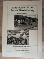 Sint-Truiden In De Eerste Wereldoorlog - Oorlog 1914-18