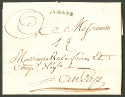 Lettre St Marc (Jamet N°5). Lettre Avec Texte Daté Du 6 Juillet 1782 Pour Le Cap. - TB - Haïti