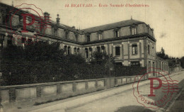 FRANCIA. FRANCE. BEAUVAIS. Ecole Normale Des Institutrices . - Beauvais