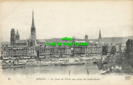 R598749 Rouen. Le Quai De Paris Vue Prise De Saint Sever. Neurdein Et Cie. ND. P - World