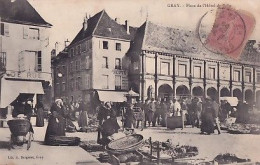 GRAY         Place De L Hotel De Ville.  Le Marché - Gray