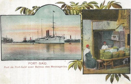 EGYPTE.  PORT SAID . PORT AVEC BATEAU DES MESSAGERIES - Port-Saïd