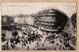 35000 / ⭐ ◉ MARSEILLE Rue De La REPUBLIQUE La Samaritaine Vieux Port Tramway  09-09-1912 ◉ - Canebière, Stadtzentrum