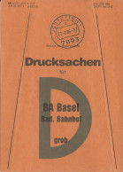 Jestetten 1, Brief Bund Fahne Drucksachen F. BA Basel Bad. Bahnhof.  - Covers & Documents