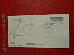 Lettre BRESIL 1ER VOL RIO PARIS EN CONCORDE PRIMEIRO DIA DE CIRCULACAO 1976 - Brieven En Documenten