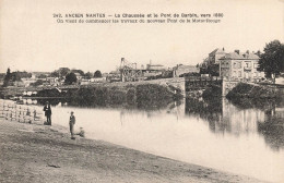 Nantes * La Chaussée Et Le Pont De Barbin * Ancien Nantes N°242 - Nantes