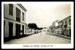 FERREIRA DO ZÊZERE -  Entrada Da Vila. ( Edição De  Manoel Lopes Ferreira / Postalfoto) Carte Postale - Santarem