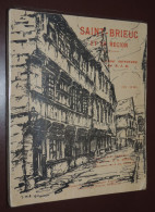 SAINT-BRIEUC Et Sa Région. Guide Officiel Du S.I.B.  AUBERT  BINET - 1901-1940