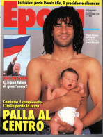 °°° RIVISTA EPOCA N° 2134 DEL 4 SETTEMBRE 1991 °°° - Autres & Non Classés