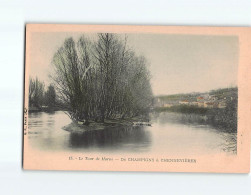 Le Tour De Marne, De CHAMPIGNY à CHENNEVIERES - Très Bon état - Otros & Sin Clasificación