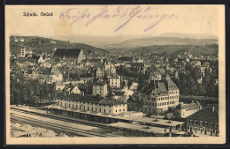 AK Schwäb. Gmünd, Teilansicht Mit Bahnhof  - Schwäbisch Gmünd