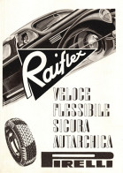 Pneumatici PIRELLI Raiflex, Pubblicità Epoca, 1940 Vintage Advertising - Publicités