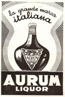 AURUM Liquor, Pubblicità Epoca, 1940 Vintage Advertising - Publicités