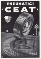 Pneumatici CEAT, Pubblicità Epoca 1952, Vintage Advertising - Advertising