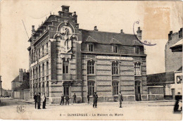 Dunkerque La Maison Du Marin ( Envoyé Au 1er RI Colonial à Cherbourg :en 1906? - Dunkerque