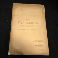 Publicité Catalogue 1904 Vente Hotel Drouot Paris 2 Tapisseries Des Gobelins D'époque Louis XV Par P Chevalier  Mannheim - Publicités