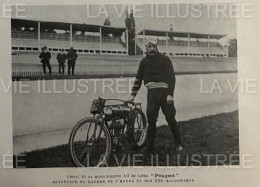 1905 MOTO - CISSAC ET SA MOTOCYCLETTE 1/3 DE LITRE " PEUGEOT " DETENTEUR DU RECORD DE L'HEURE ET DES 100 KILOMÈTRES - 1900 - 1949