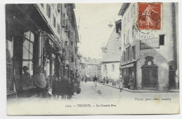 THONON LES BAINS LA GRANDE RUE PITTIER 1902 - Thonon-les-Bains